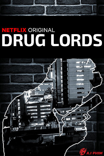 Drug Lords