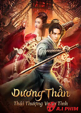 Dương Thần: Thái Thượng Vong Tình