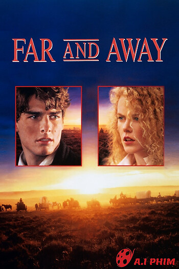 Far And Away