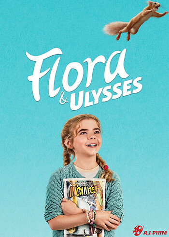 Flora & Ulysses