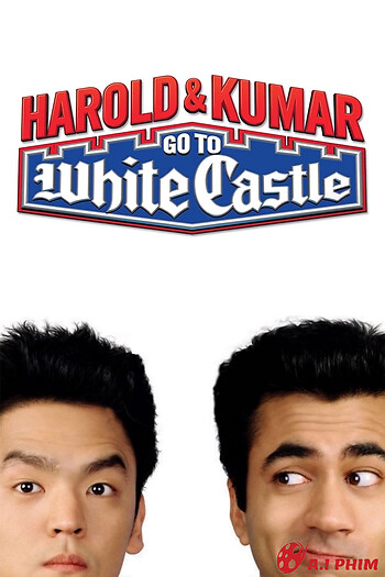 Harold & Kumar: Đến Lâu Đài Trắng