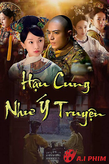 Hậu Cung Như Ý Truyện