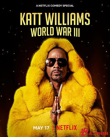 Katt Williams: Thế Chiến Iii