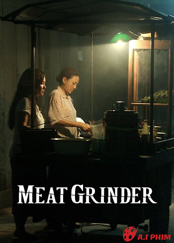 Meat Grinder