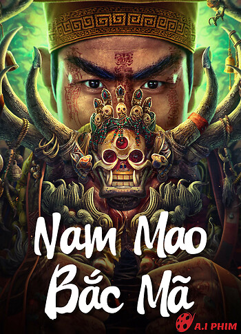 Nam Mao Bắc Mã