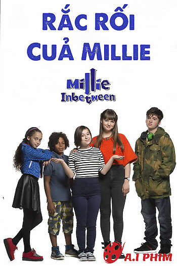 Rắc Rối Của Millie