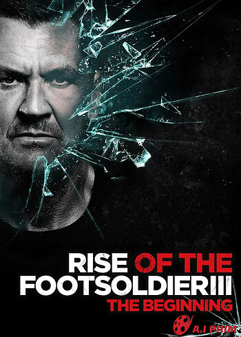 Rise Of The Footsoldier 3