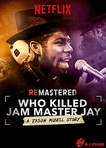 Tái Hiện: Ai Giết Jam Master Jay?