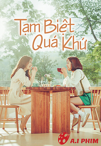 Tạm Biệt Quá Khứ