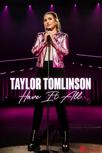 Taylor Tomlinson: Có Tất Cả