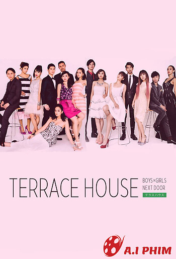 Terrace House: Trai Gái Nơi Thành Thị (Phần 2)