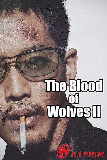 The Blood Of Wolves Ii