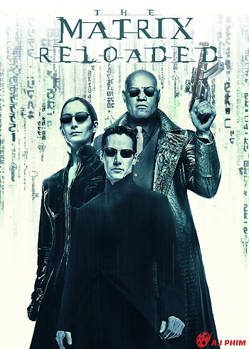 The Matrix Reloaded