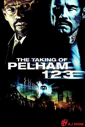 The Taking Of Pelham 1 2 3