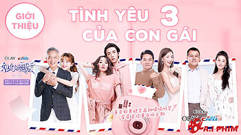 Tình Yêu Của Con Gái 3