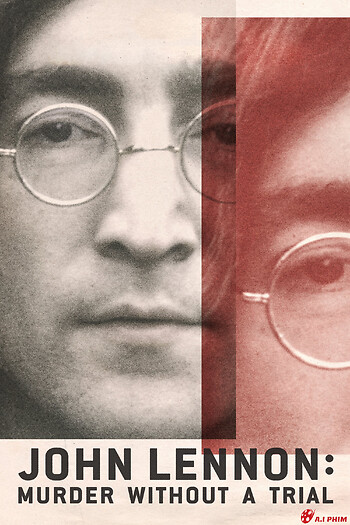 Vụ Ám Sát John Lennon: Lời Nhận Tội Không Qua Xét Xử